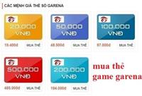 Mã Nạp Thẻ Garena 50K,100K, 200K- Cách Nạp Thẻ Game